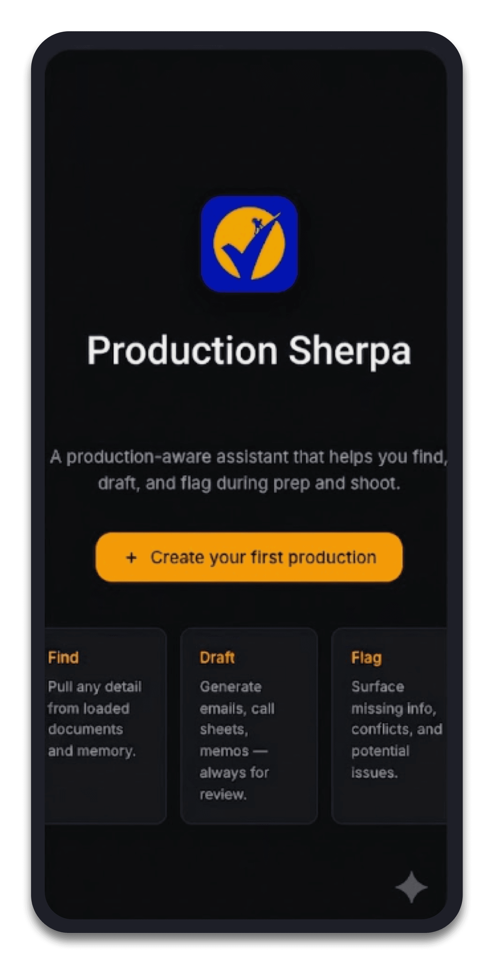 Production Sherpa: A production-aware assistant that helps you find, draft, and flag during prep and shoot.