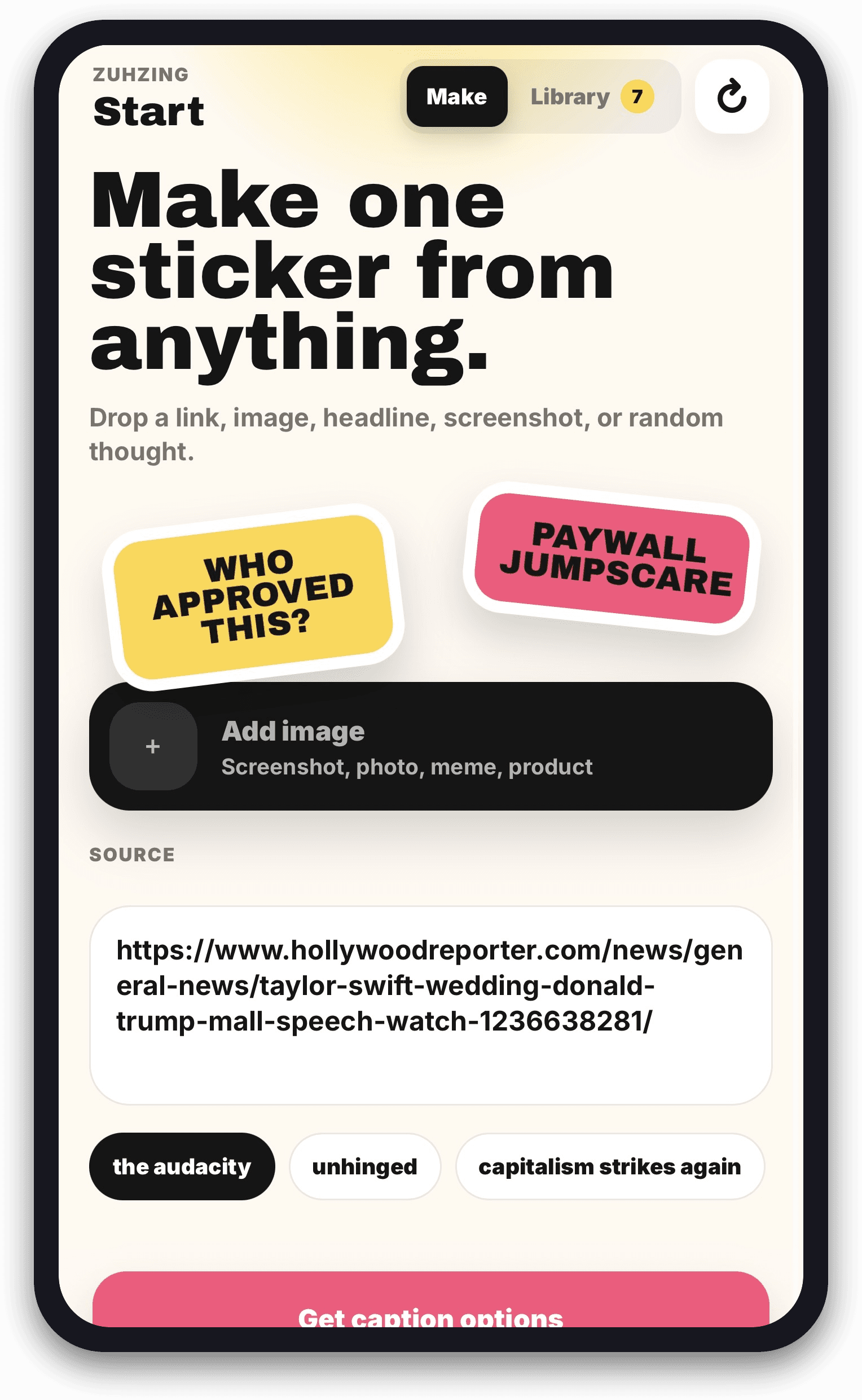 Zuhzing Stickers: Drop a link, image, headline, or screenshot to start